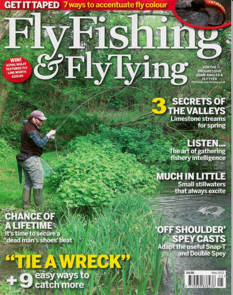 Fly Fishing and Fly Tying Magazine Issue MAY 22