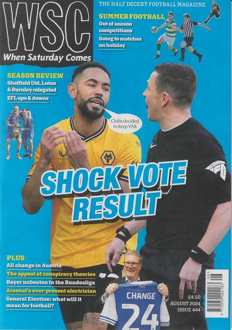 When Saturday Comes - AUG 24