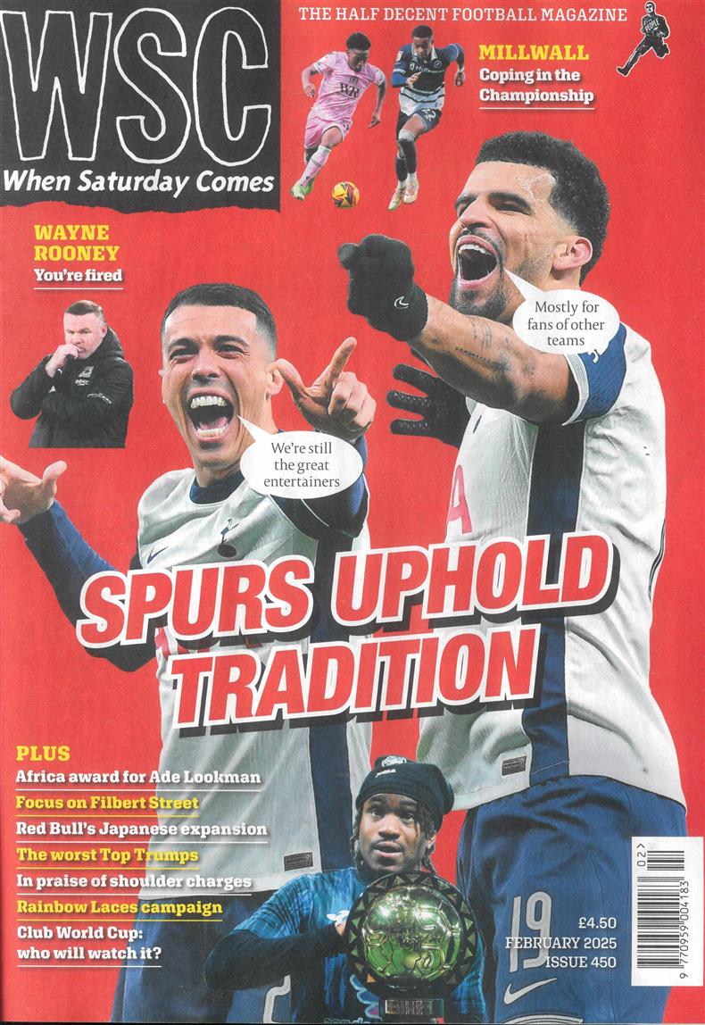 When Saturday Comes - FEB 25