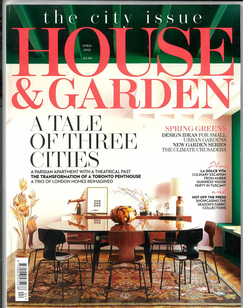 House & Garden Magazine Issue APR 22