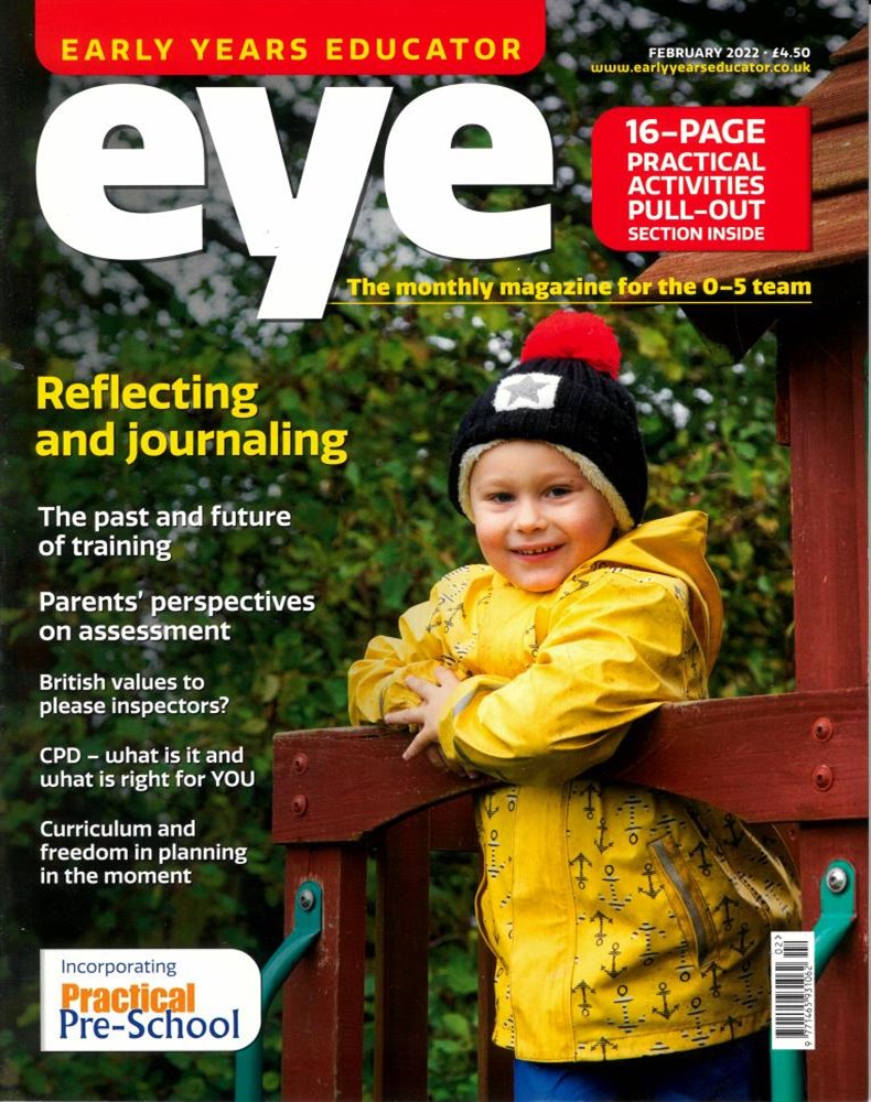 Early Years Educator Magazine Issue FEB 22