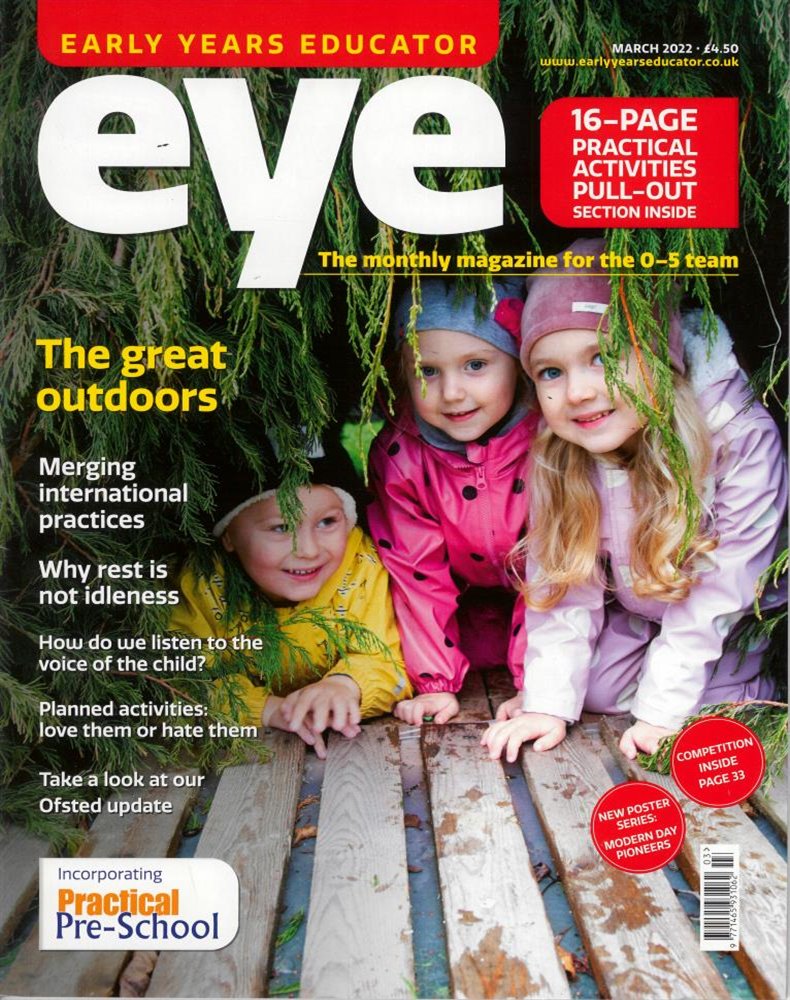 Early Years Educator Magazine Issue MAR 22