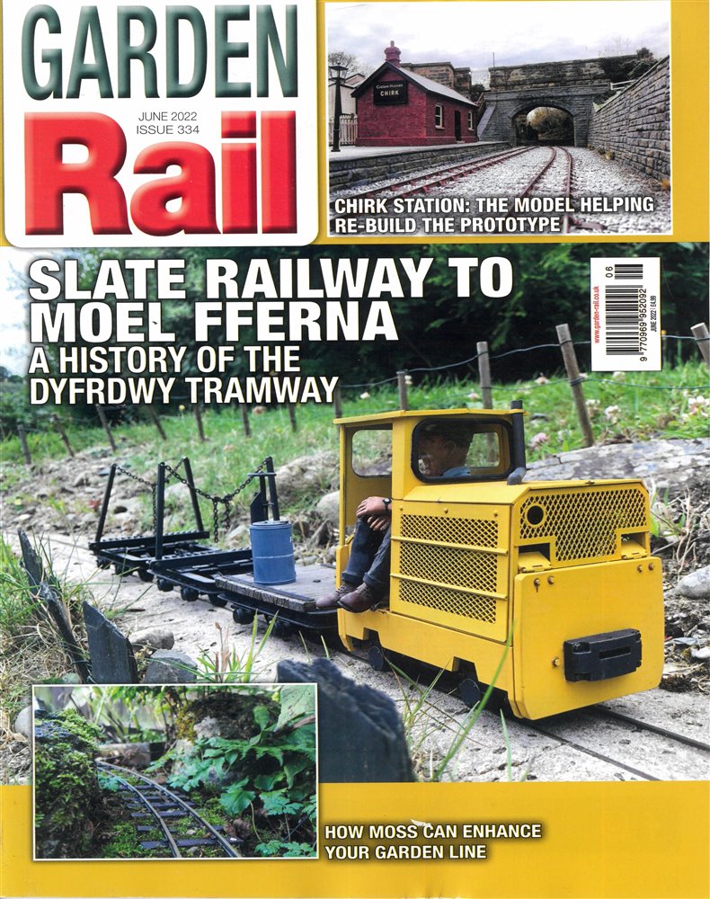 Garden Rail Magazine Issue JUN 22