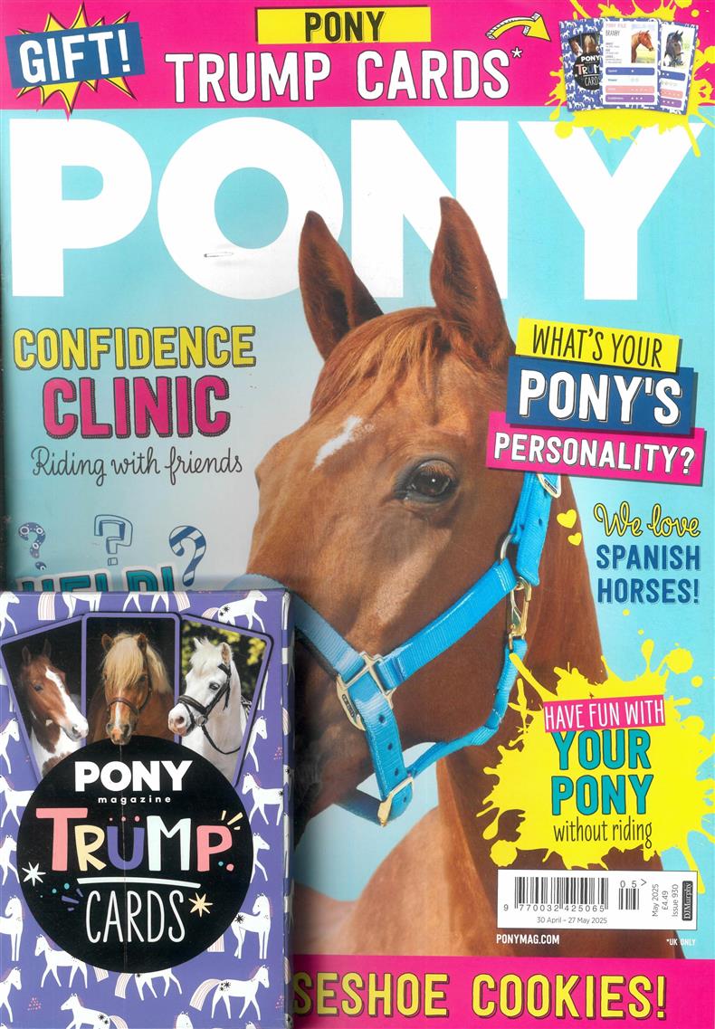 Pony - MAY 25