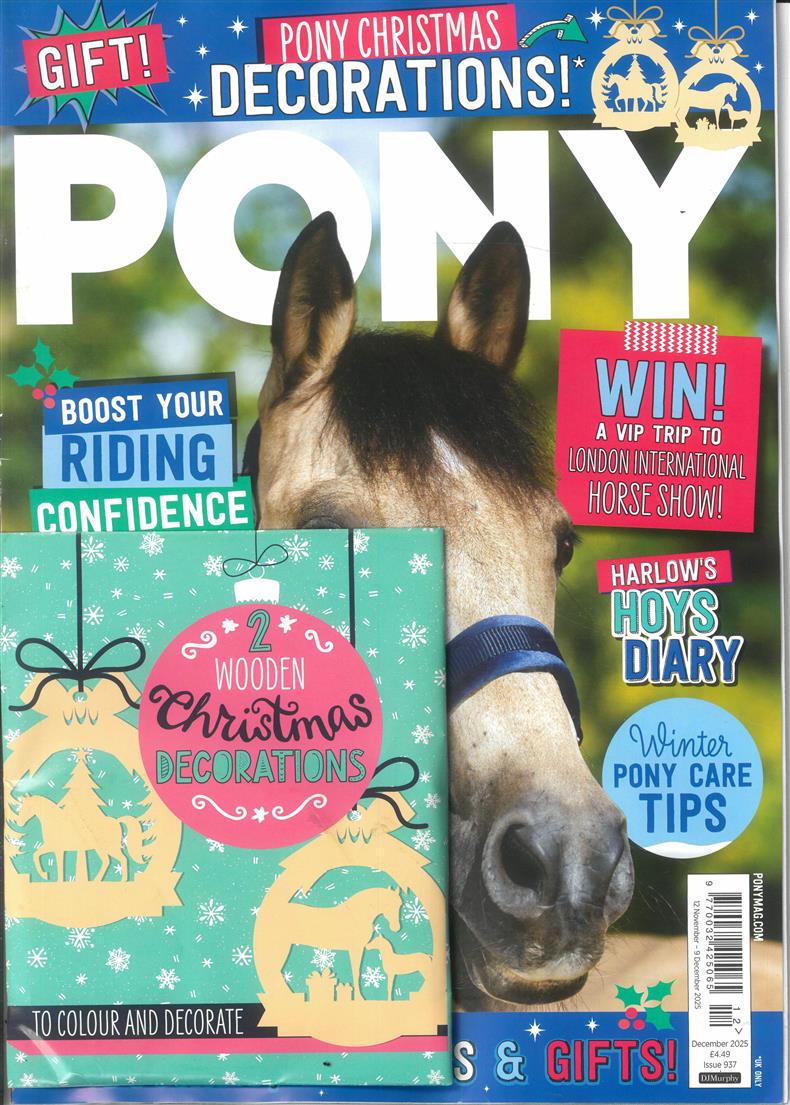 Pony - DEC 25