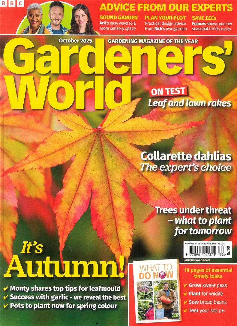 BBC Gardeners World - OCT 25