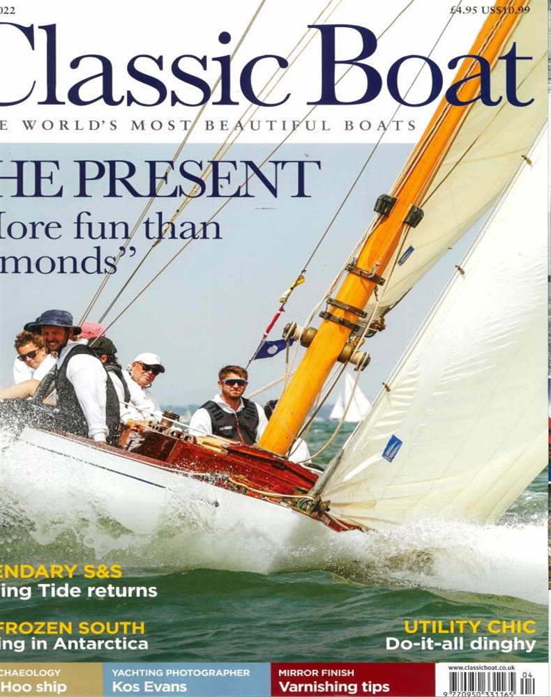 Classic Boat Magazine Issue APR 22