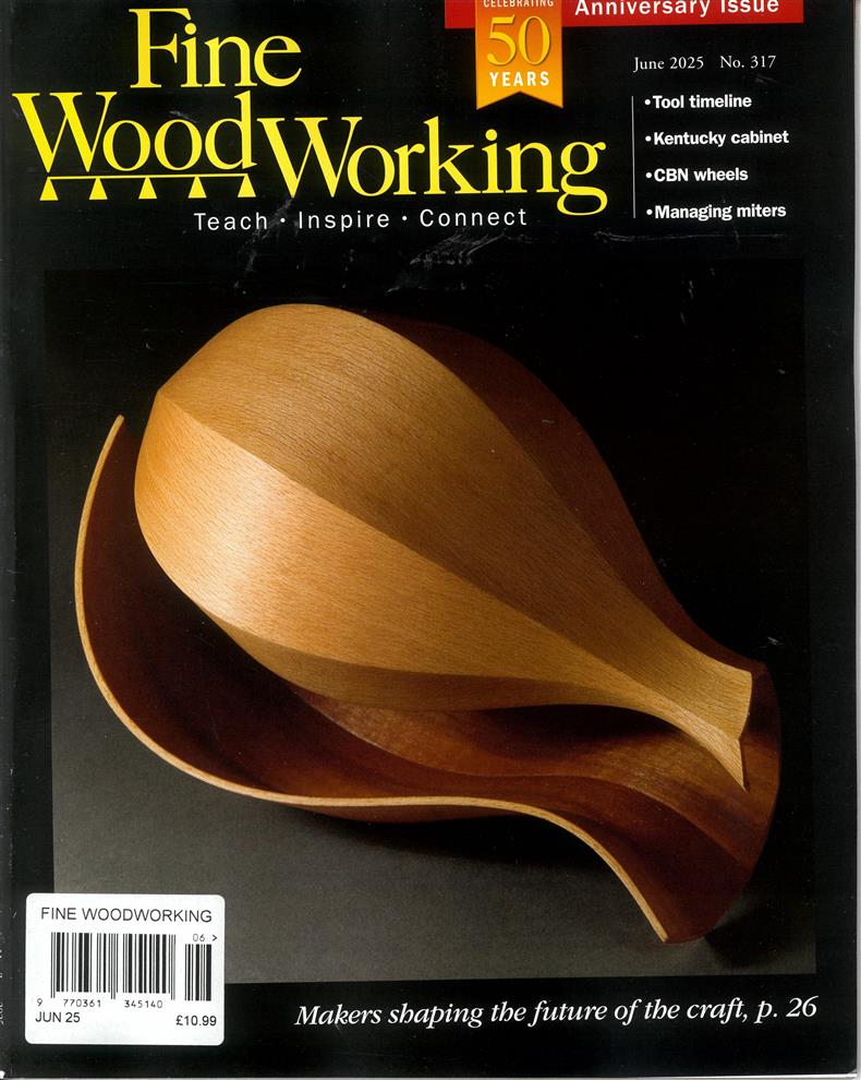 Fine Woodworking - JUN 25