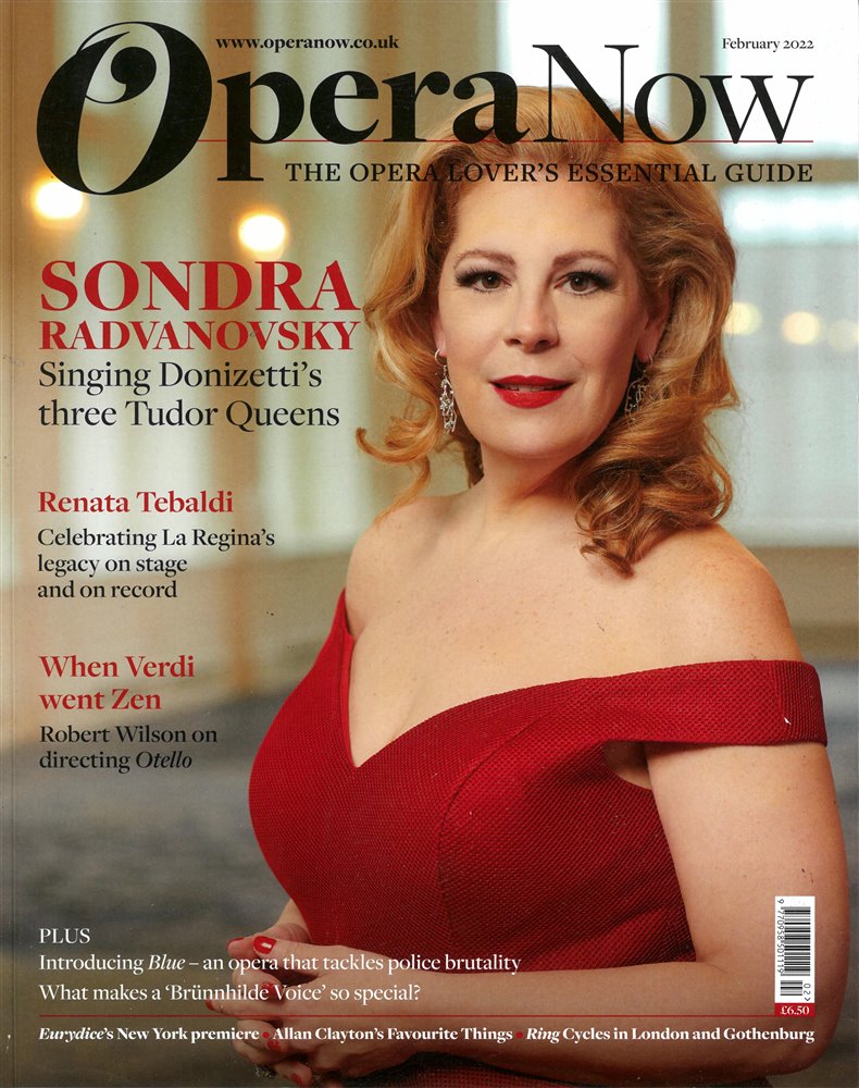 Opera Now Magazine Issue FEB 22