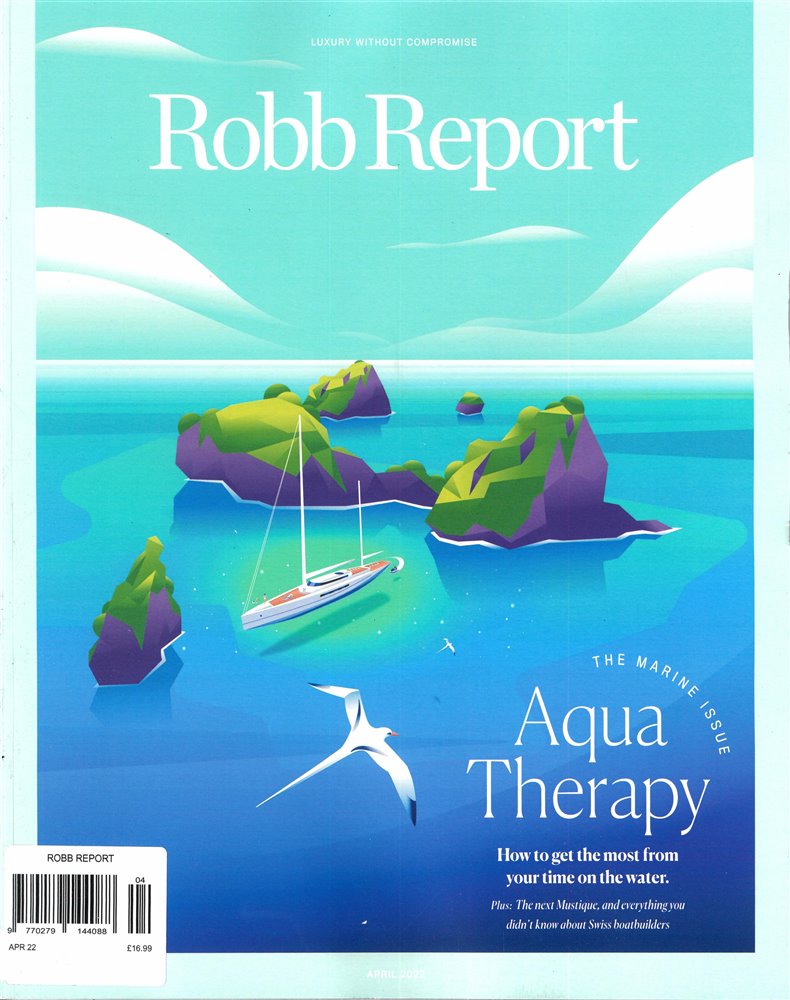 Robb Report US Edition Magazine Issue APR 22