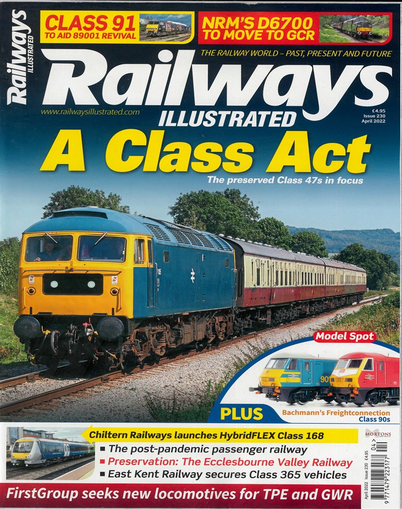 Railways Illustrated Magazine Issue APR 22