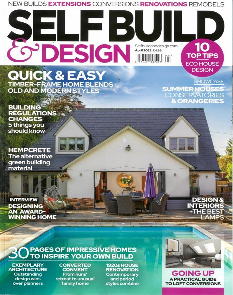 Self Build & Design Magazine Issue APR 22