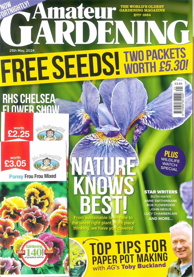 Amateur Gardening - 25/05/2024