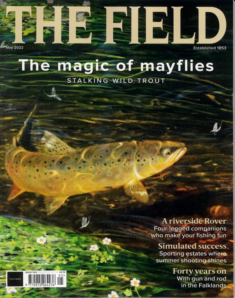 The Field Magazine Issue MAY 22