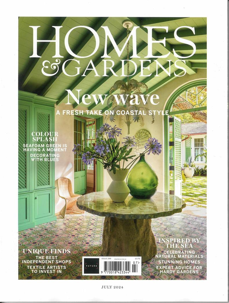 Homes and Gardens - JUL 24