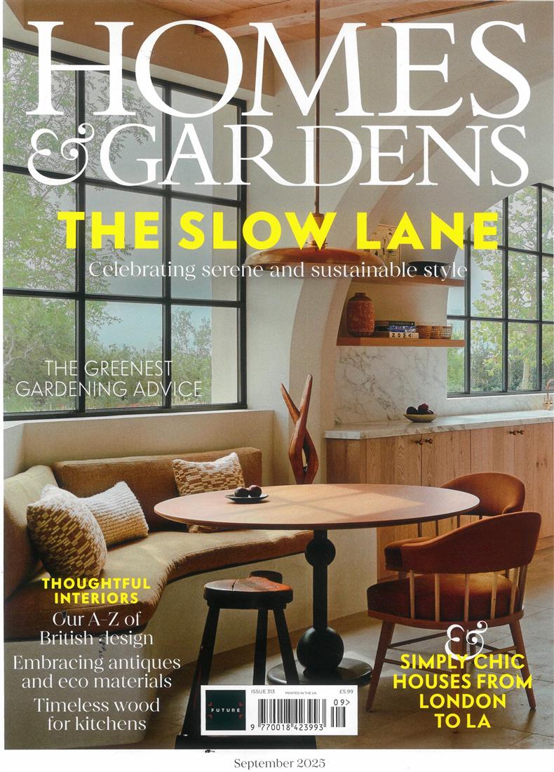Homes and Gardens - SEP 25