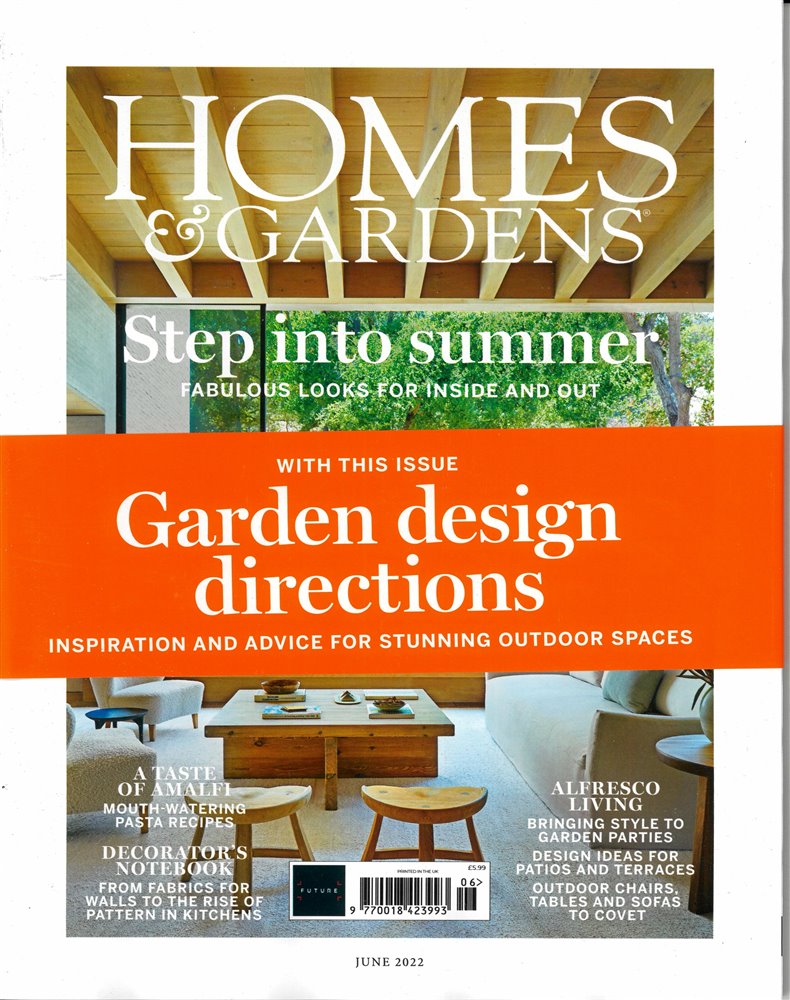 Homes and Gardens Magazine Issue JUN 22