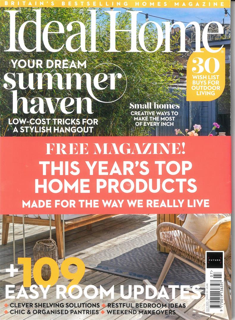 Ideal Home - JUL 25