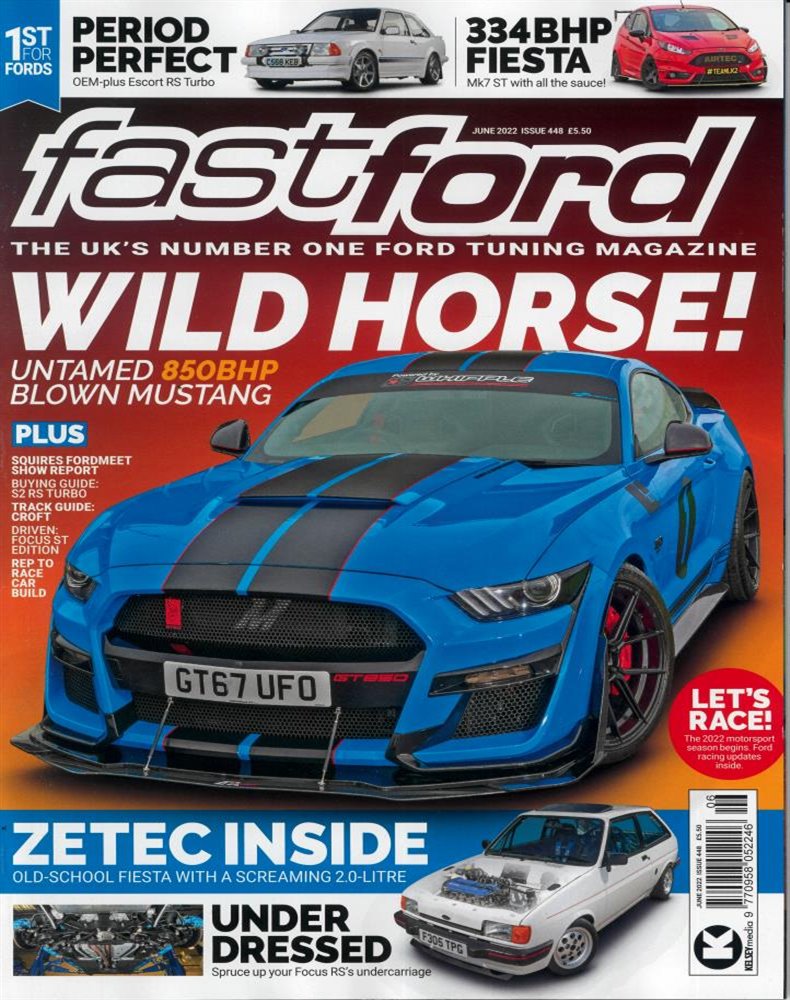 Fast Ford Magazine Issue JUN 22