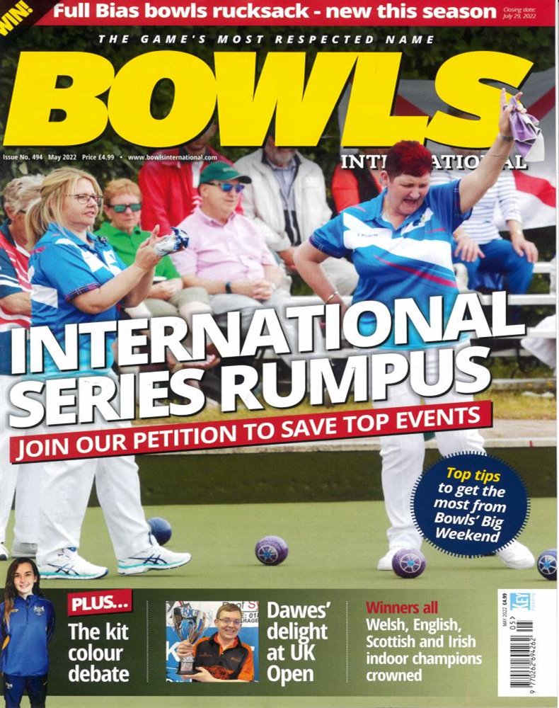 Bowls International Magazine Issue MAY 22