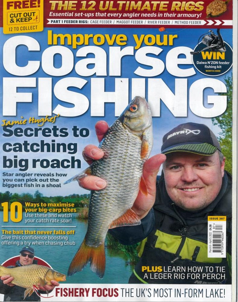 Improve Your Coarse Fishing Magazine Issue NO 387