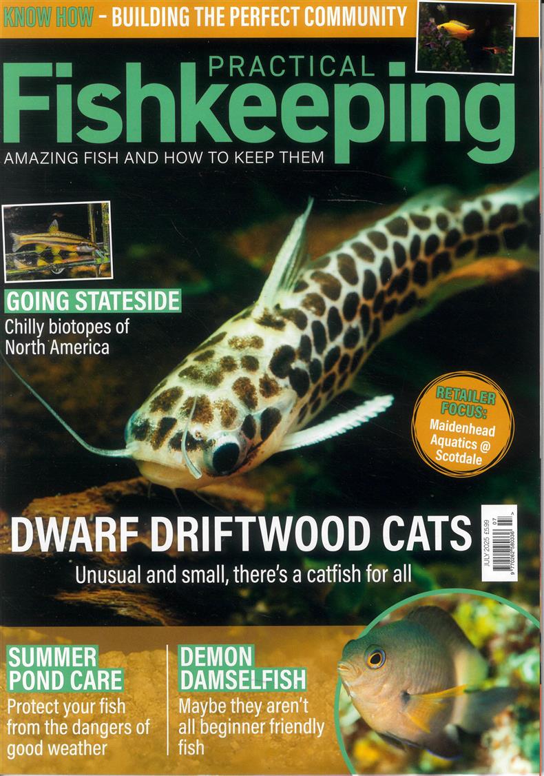 Practical Fishkeeping - JUL 25