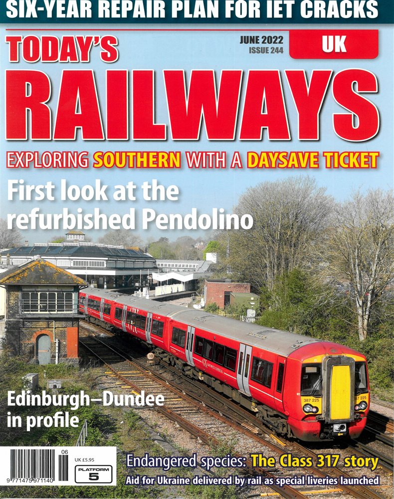 Today's Railways UK Magazine Issue JUN 22