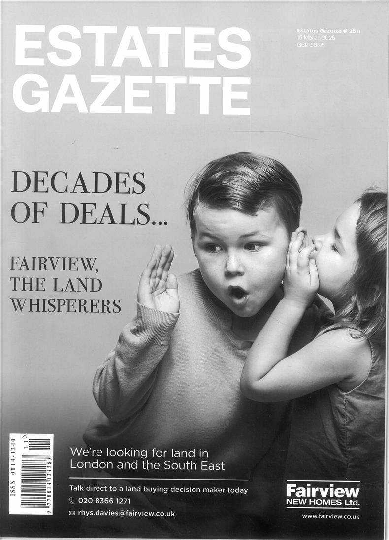 Estates Gazette - 15/03/2025