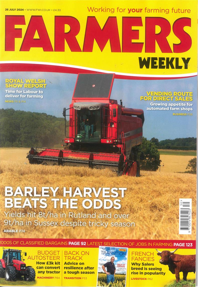 Farmers Weekly - 26/07/2024
