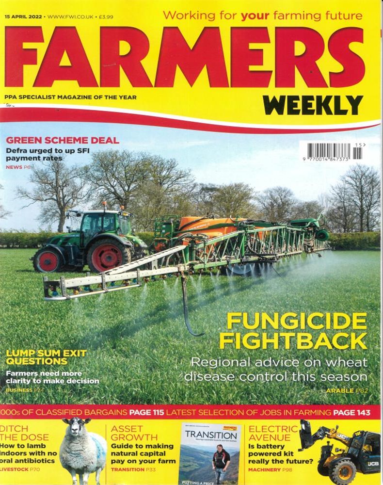 Farmers Weekly Magazine Issue 15/04/2022