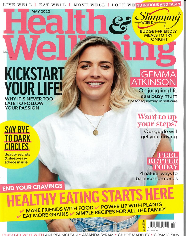 Health and Wellbeing Magazine Issue MAY 22