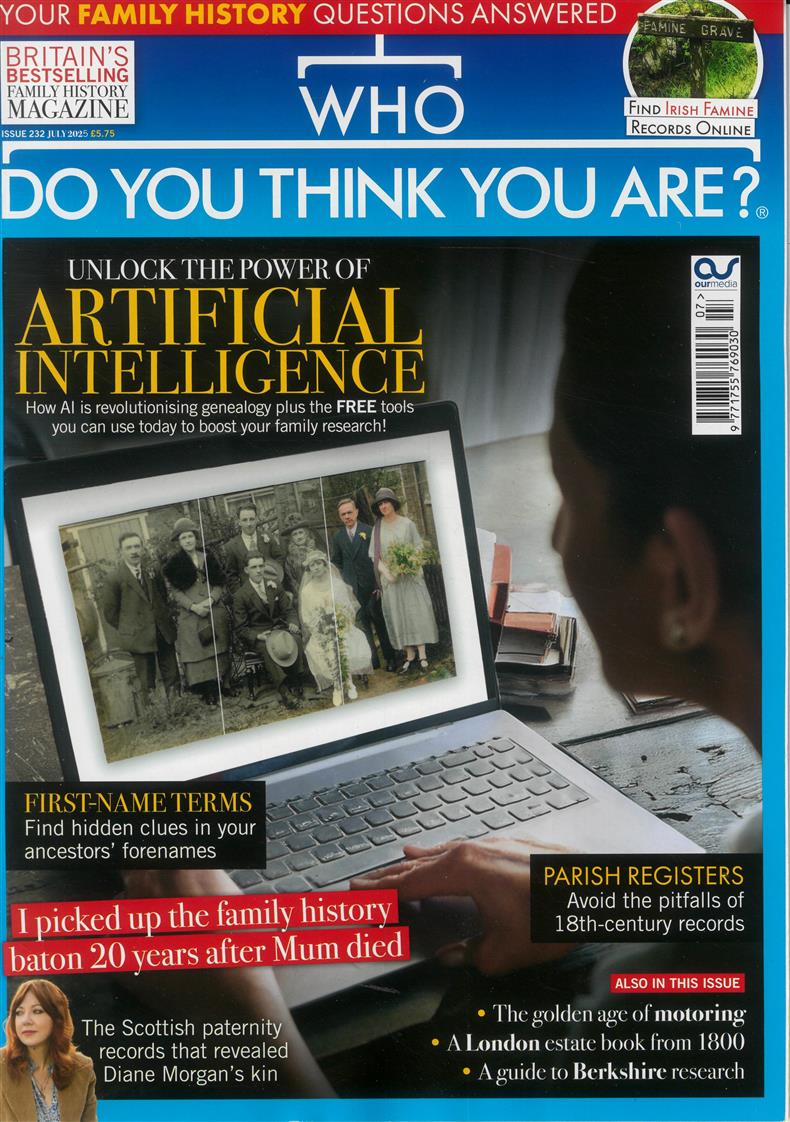 Who Do You Think You Are - JUL 25