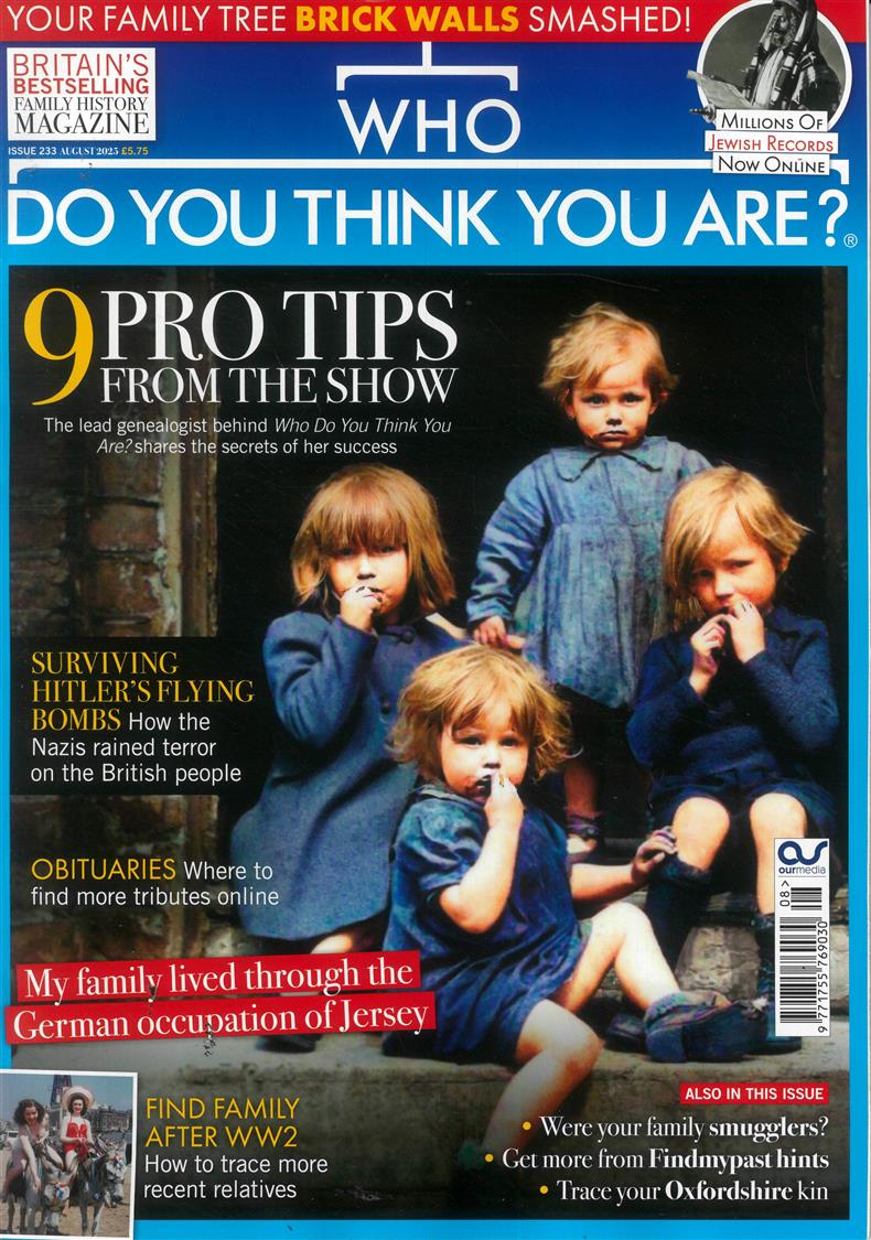 Who Do You Think You Are - AUG 25