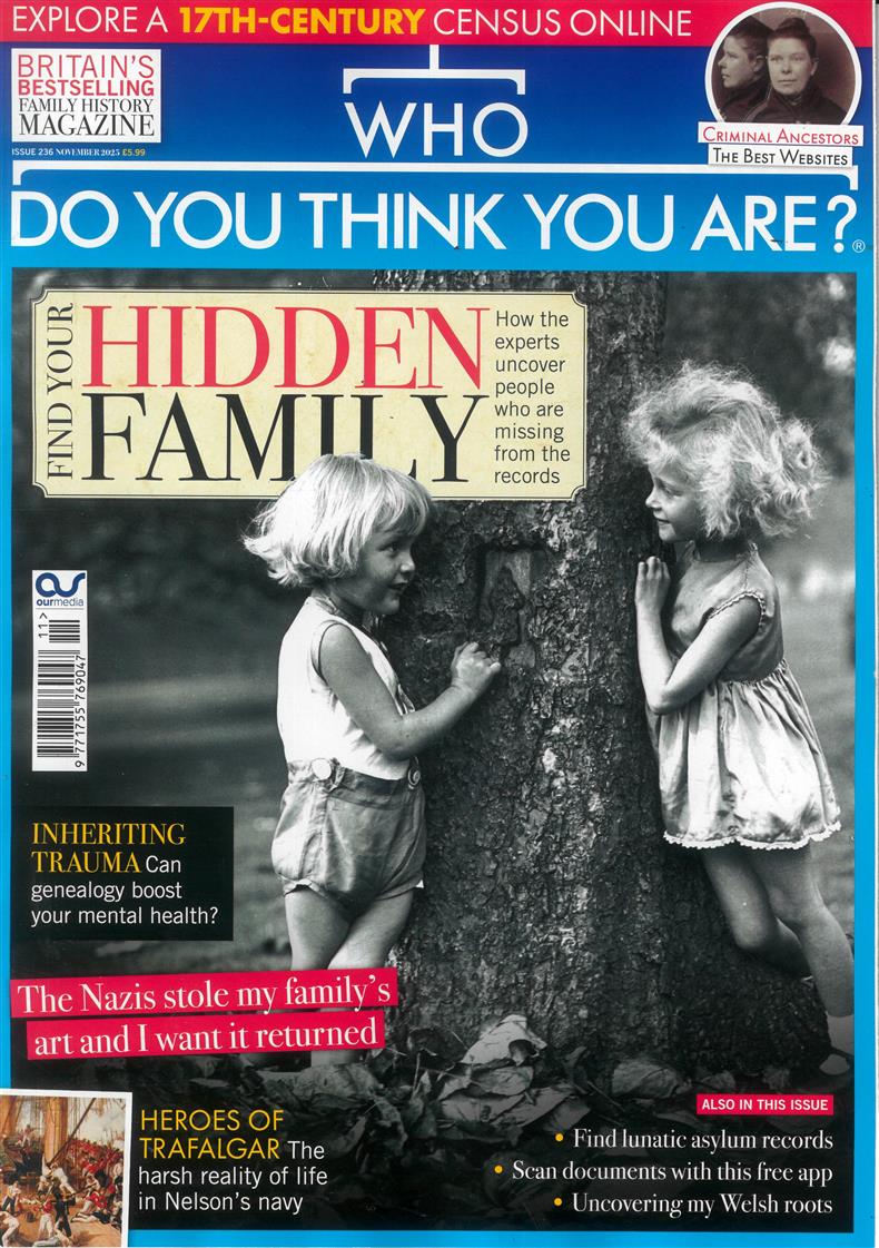 Who Do You Think You Are - NOV 25