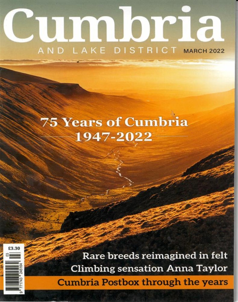 Cumbria Magazine Issue MAR 22