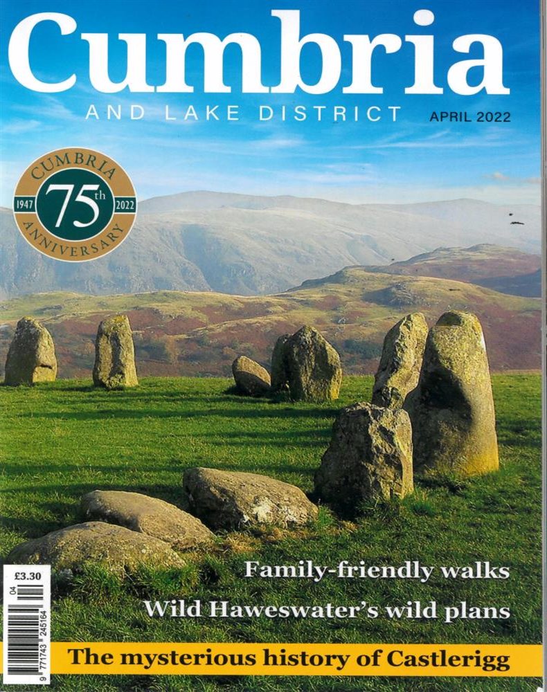 Cumbria Magazine Issue APR 22