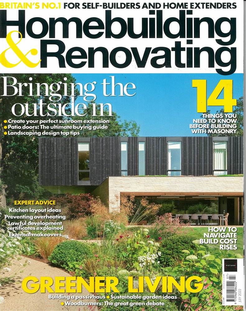 Home Building and Renovating Magazine Issue JUL 22