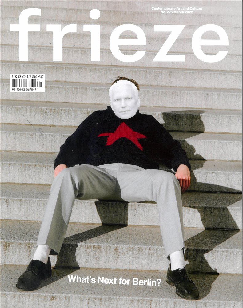 Frieze Magazine Issue NO 25