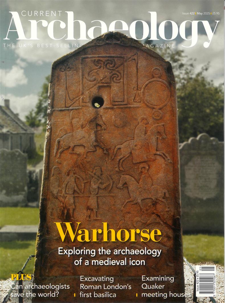 Current Archaeology - MAY 25