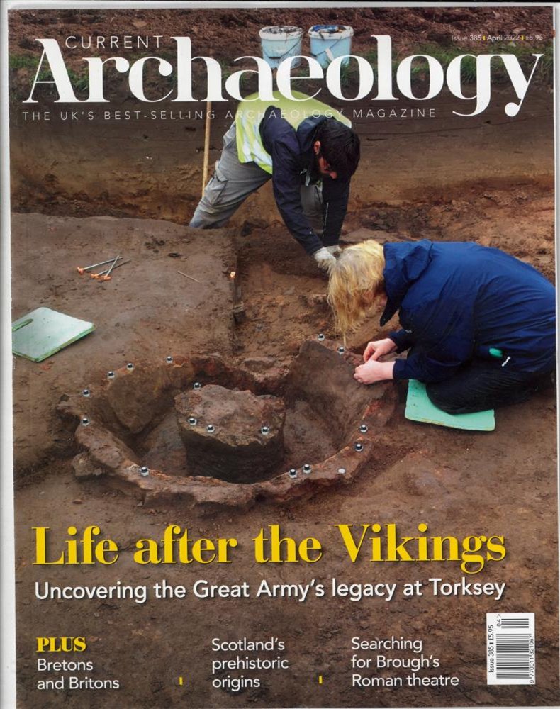 Current Archaeology Magazine Issue APR 22
