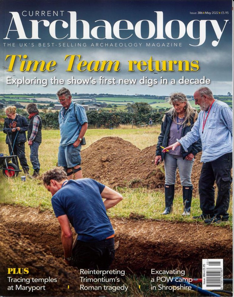 Current Archaeology Magazine Issue MAY 22