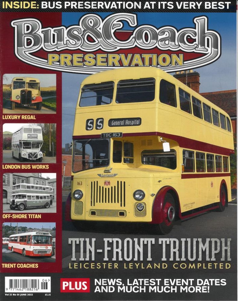 Bus & Coach Preservation Magazine Issue JUN 22
