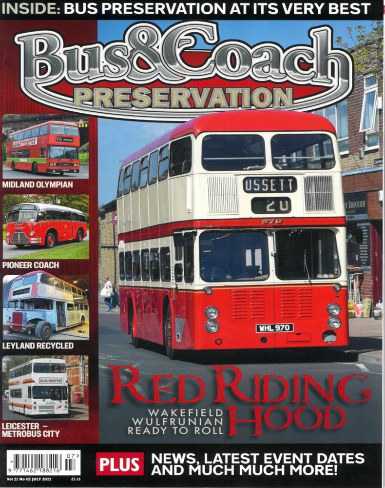 Bus & Coach Preservation Magazine Issue JUL 22