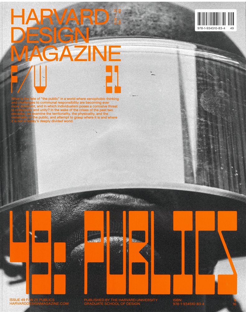 Harvard Design Magazine Issue NO 49