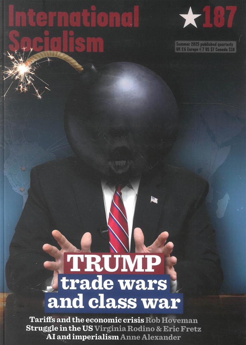 International Socialism - SUM 25