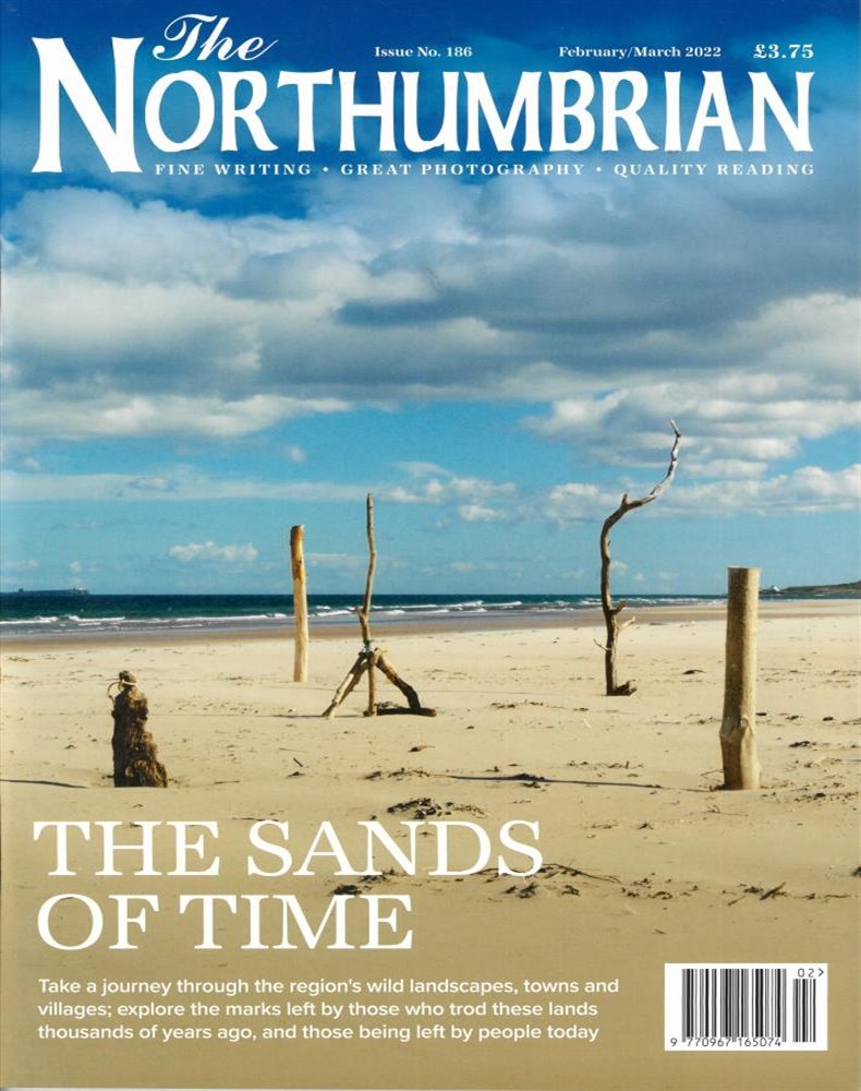 The Northumbrian Magazine Issue NO 186