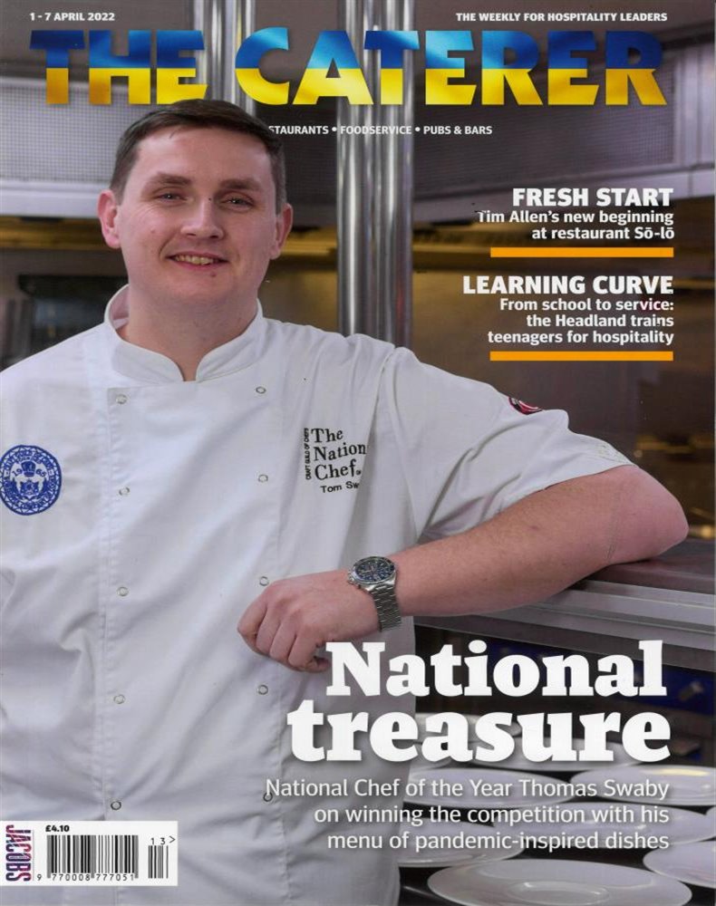 The Caterer Magazine Issue 01/04/2022