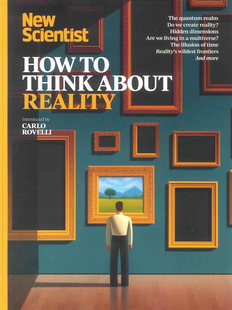 New Scientist Essential Guide: How To Think About  - NO 02