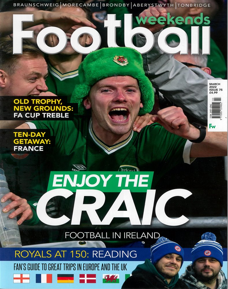 Football Weekends Magazine Issue MAR 22