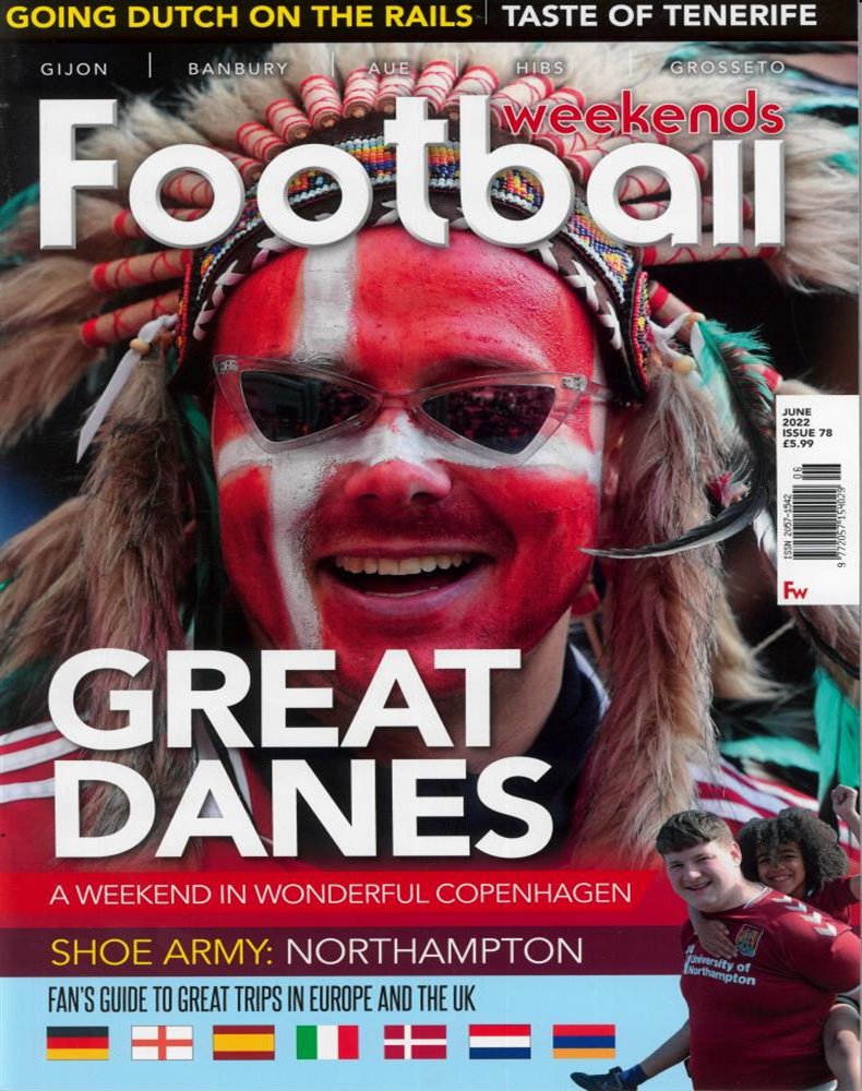 Football Weekends Magazine Issue JUN 22